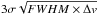\hbox{$3 \sigma \sqrt{{FWHM} \times \Delta v}$}