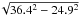 \hbox{$\!\sqrt{\lbeam^2-\mbeam^2}$}
