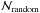 \hbox{${\cal N_{\rm random}}$}