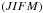 \hbox{$\left( JIFM\right) $}