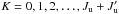 \hbox{$ K=0,1,2,\ldots ,J_{\rm u}+J_{\rm u}^{\prime }$}