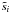 \hbox{$\tilde{s}_i$}