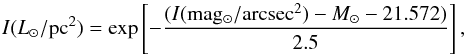 \appendix \setcounter{section}{1} \begin{equation} I(L_{\odot}/{\rm pc^{2}}) = \exp \left[-\frac{(I({\rm mag_{\odot}/arcsec^{2}}) - M_{\odot} - 21.572 )}{2.5}\right], \end{equation}