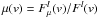 \hbox{$\mu (v) = F^l_{\mu}(v) / F^l(v)$}