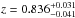 \hbox{$z=0.836^{+0.031}_{-0.041}$}