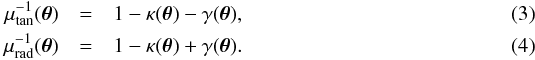 \begin{eqnarray} \mu_{\rm tan}^{-1}(\vec{\theta}) &=& 1 - \kappa(\vec{\theta}) - \gamma(\vec{\theta}), \label{eq:mag_tan}\\ \mu_{\rm rad}^{-1}(\vec{\theta}) &=& 1 - \kappa(\vec{\theta}) + \gamma(\vec{\theta}). \label{eq:mag_rad} \end{eqnarray}