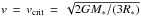\hbox{${v\,=\,v_{\rm crit}\,=\,\sqrt{2GM_{*}/(3R_{*})}}$}