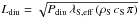 \hbox{$L_{\text{diu}} = \sqrt{P_{\text{diu}}\,\lambda_{\text{S,eff}}\,(\rho_{\text{S}}\,c_{\text{S}}\,\pi)}$}