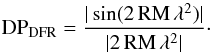 \begin{equation} {\rm DP}_{\rm DFR} = \frac{|\sin (2\,\text{RM}\,\lambda^2)|}{|2\,\text{RM}\,\lambda^2|} \label{Eq:DFR} \cdot \end{equation}