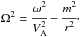 \hbox{$\Omega^2=\cfrac{\omega^2}{V_{\rm A}^2} - \cfrac{m^2}{r^2}\cdot$}