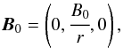 \begin{eqnarray} {\vec B}_0=\left(0,\cfrac{B_0}{r},0\right), \label{1} \end{eqnarray}