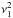 \hbox{$\nu_1^2$}