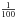 \hbox{$\frac{1}{100}$}