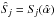 \hbox{$\hat S_{\!j}= S_{\!j}(\hat\alpha)$}