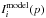 \hbox{$I^\mathrm{model}_i(p)$}