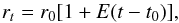 \begin{equation} r_t = r_0 [1+E (t-t_0)], \label{rt} \end{equation}