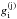 \hbox{$g^\text{(j)}_\text{i}$}