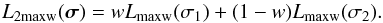 \begin{equation} L_{2\mathrm{maxw}}(\vec\sigma) = w L_\mathrm{maxw}(\sigma_1) + (1-w) L_\mathrm{maxw}(\sigma_2). \label{eq:2maxw} \end{equation}