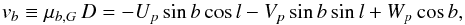\appendix \setcounter{section}{2} \begin{equation} v_b\equiv \mu_{b,G}\,D = -U_p\sin b\cos l-V_p\sin b\sin l+W_p\cos b , \end{equation}
