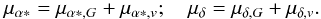 \begin{equation} \mu_{\alpha*}=\mu_{\alpha*,G}+\mu_{\alpha*,v};\quad \mu_\delta=\mu_{\delta,G}+\mu_{\delta,v}. \label{e:mucor} \end{equation}