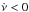 \hbox{$\dot{\nu}<0$}