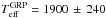 \hbox{$T_{\rm eff}^{\rm GRP}=1900\, \pm\,240$}