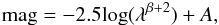 \begin{eqnarray} {\rm mag} = -2.5 {\rm log} (\lambda^{\beta+2}) + A, \label{eq:beta} \end{eqnarray}