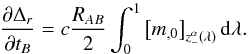 % subequation 1514 1 \begin{equation} \frac{\partial \Delta_r }{\partial t_B} = c \frac{R_{AB}}{2} \int_0^1 \left[ m_{,0} \right]_{z_-^\alpha (\lambda)} {\rm d}\lambda . \end{equation}