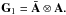 \hbox{$\GG_1=\bar{\Aa}\otimes\Aa.$}