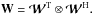 \hbox{$\WW=\bcW^\text{T}\otimes \bcW^\text{H}.$}