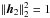 \hbox{$\|\hh_2\|_2^2=1$}