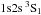 \hbox{$1\mathrm{s}2\mathrm{s}\,{}^3\mathrm{S}_1$}
