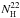 \hbox{$N^{22}_{\mathrm{H}}$}