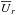 \hbox{$\meanU_r$}