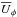 \hbox{$\meanU_\phi$}