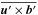 \hbox{$\overline{\uu^{\prime}\times \bb^{\prime}}$}