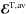 \hbox{${\EMF^{\rm T,av}}$}