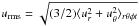 \hbox{$\urms=\sqrt{(3/2)\brac{u_r^2+u_{\theta}^2}_{r\theta\phi t}}$}