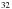 \hbox{${}^{32}$}
