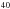 \hbox{${}^{40}$}