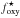 \hbox{$f_{\rm oxy}^{\star}$}