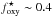 \hbox{$f_{\rm oxy}^{\star} \sim 0.4$}