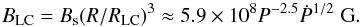 \begin{equation} B_{\rm LC} = B_{\rm s}(R/R_{\rm LC})^3 \approx {5.9} \times 10^8 P^{-2.5}\dot{P}^{1/2} \;{\rm G}. \end{equation}