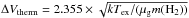 \hbox{$\Delta V_{\rm therm} =2.355\times\sqrt{k T_{\rm ex}/(\mu_{\rm g}m(\rm H_{2})) }$}