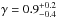 \hbox{$\gamma = 0.9_{-0.4}^{+0.2}$}