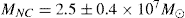 \hbox{$M_{\rm NC} = 2.5 \pm 0.4 \times 10^7\ M_\odot$}
