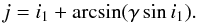 \begin{equation} \label{rov.j} j = i_1 + \arcsin(\gamma \sin i_1). \end{equation}