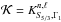\hbox{$\mathcal{K}=K^{n,\ell}_{S_{\!5/3},\Gamma_{1}}$}