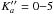 \hbox{$K''_{a}= 0 {-} 5$}