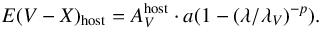 \begin{equation} \label{equation:GO08} E(V-X)_{\rm host} = A_V^{\rm host} \cdot a(1-(\lambda/\lambda_V)^{-p}). \end{equation}